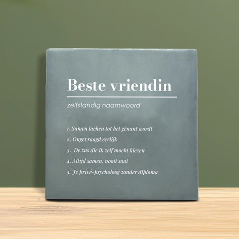 Tegeltje met Tekst - Beste vriendin met definitie.