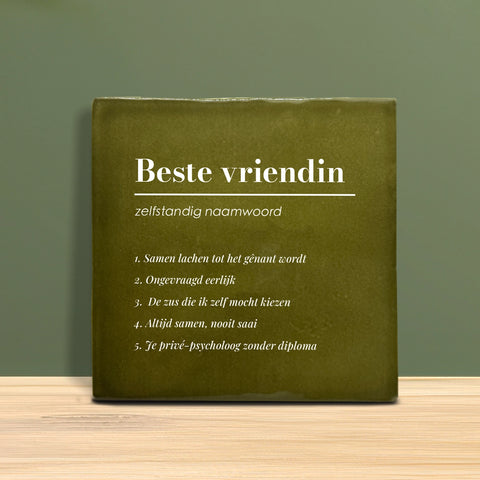 Tegeltje met Tekst - Beste vriendin met definitie.