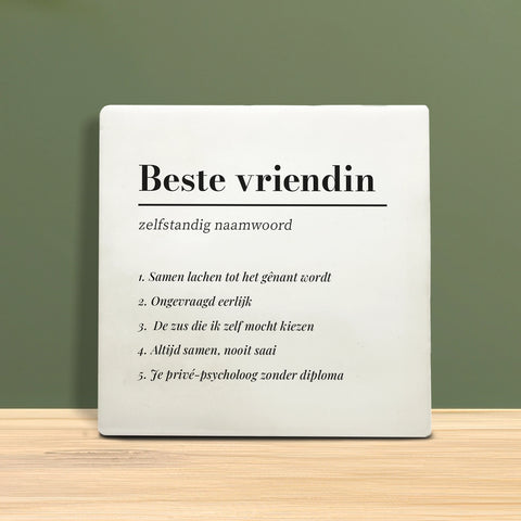 Tegeltje met tekst - Beste Vriendin
