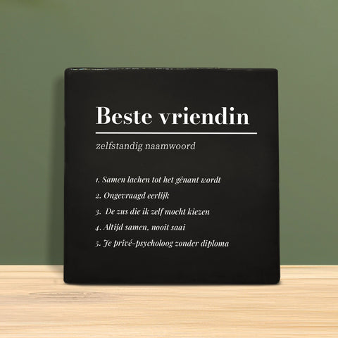 Tegeltje met tekst - Beste Vriendin