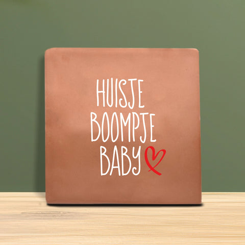 Tegeltje met tekst - Huisje boompje baby