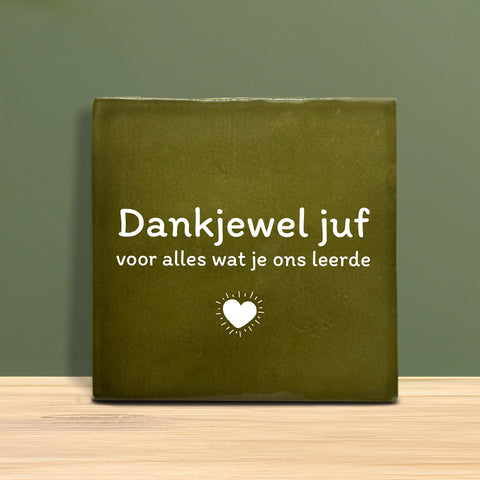 Tegeltje met tekst – Dankjewel Juf