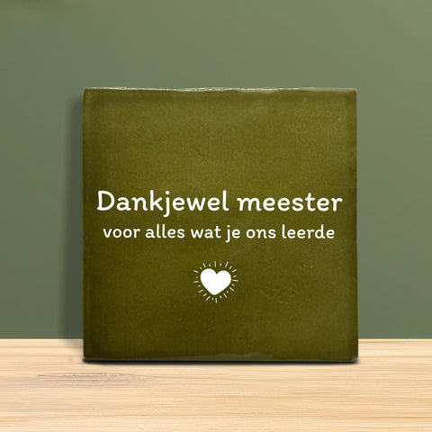 Tegeltje met tekst – Dankjewel Meester