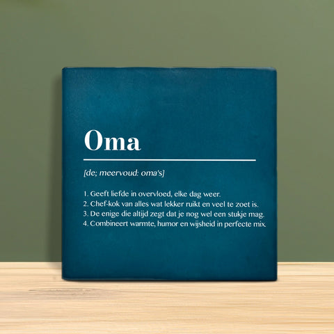 Tegeltje met Tekst - Oma met definitie.