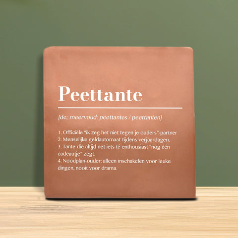 Tegeltje met tekst - Peettante