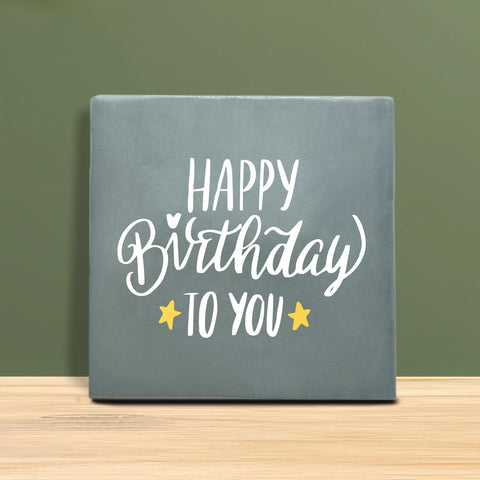 Tegeltje met tekst - Happy birthday.